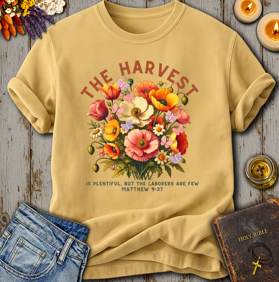 The Harvest Is Plentiful Matthew 9:37 T-Shirt