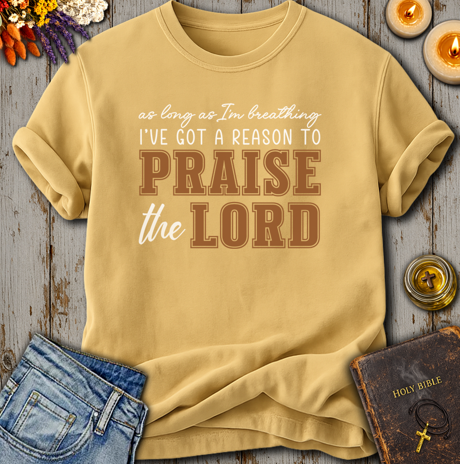 As Long As I'm Breathing T-Shirt