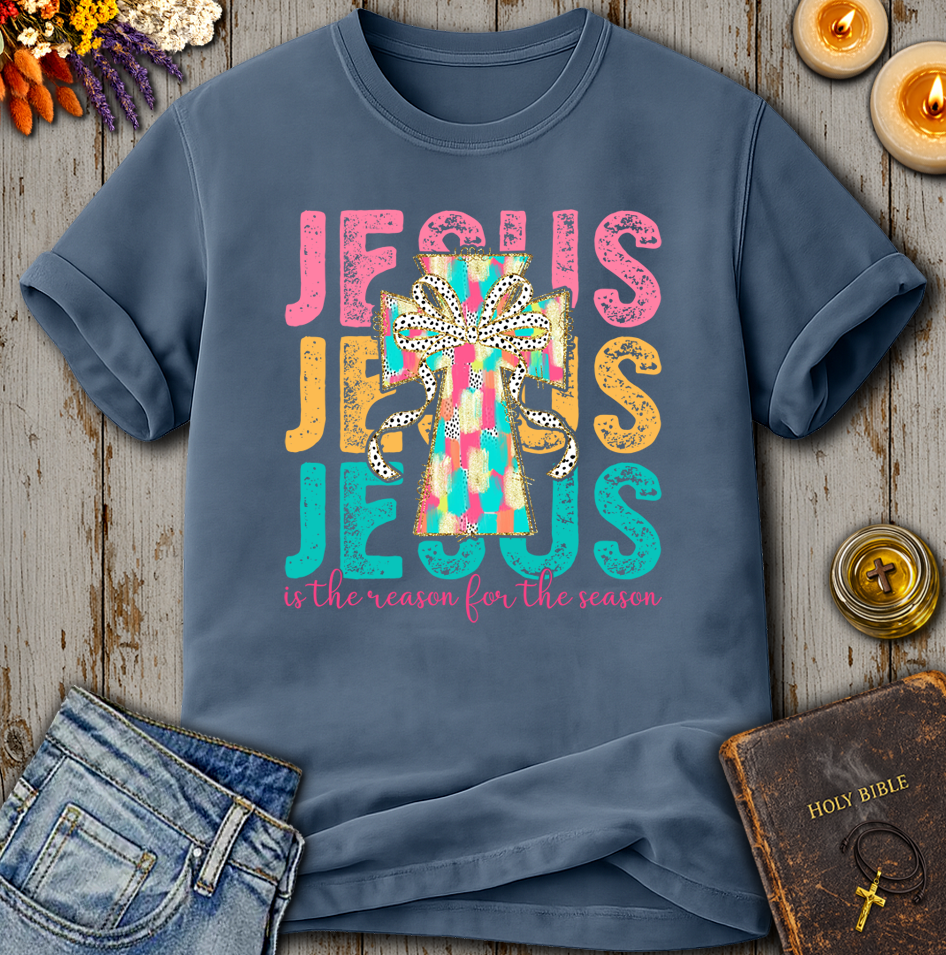 Jesus Is The Reason For The Season T-Shirt