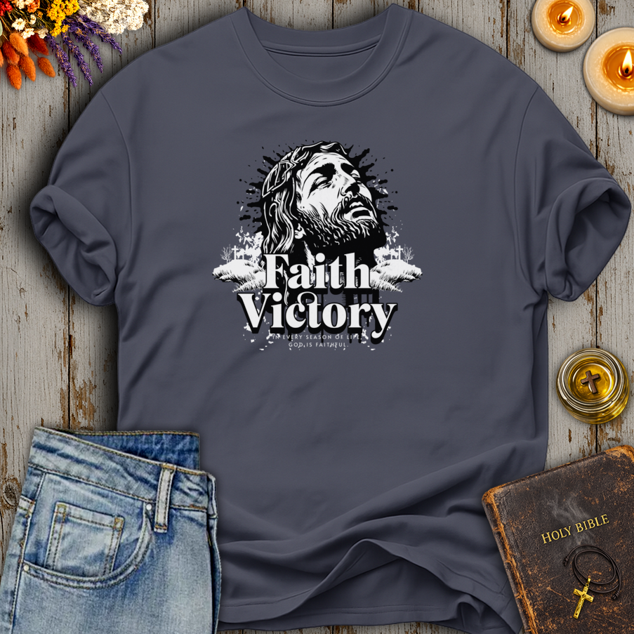 In Every Season of Life, God is Faithful T-Shirt