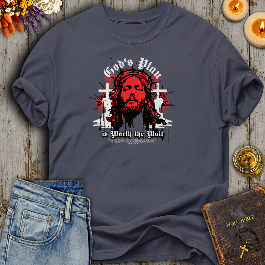 Gods Plan Is Worth The Wait T-Shirt