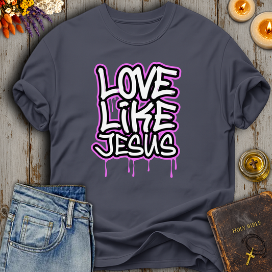 Love Like Jesus T-Shirt