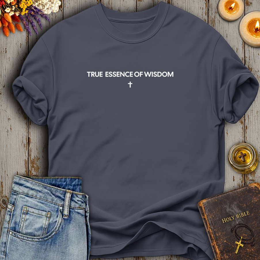 True Essence Of Wisdom T-Shirt