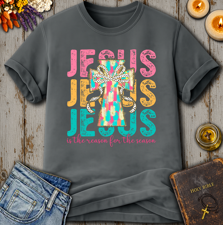 Jesus Is The Reason For The Season T-Shirt