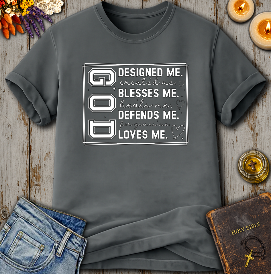 God Designed Me T-Shirt