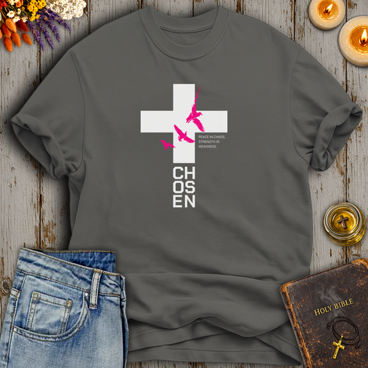 Chosen Peace In Chaos T-Shirt