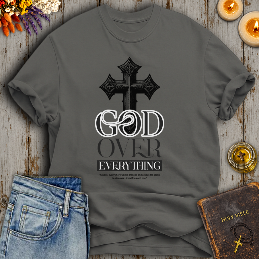 God Over Everything T-Shirt