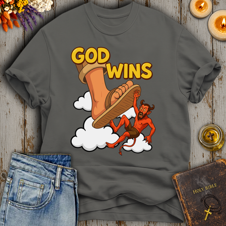 God Wins T-Shirt