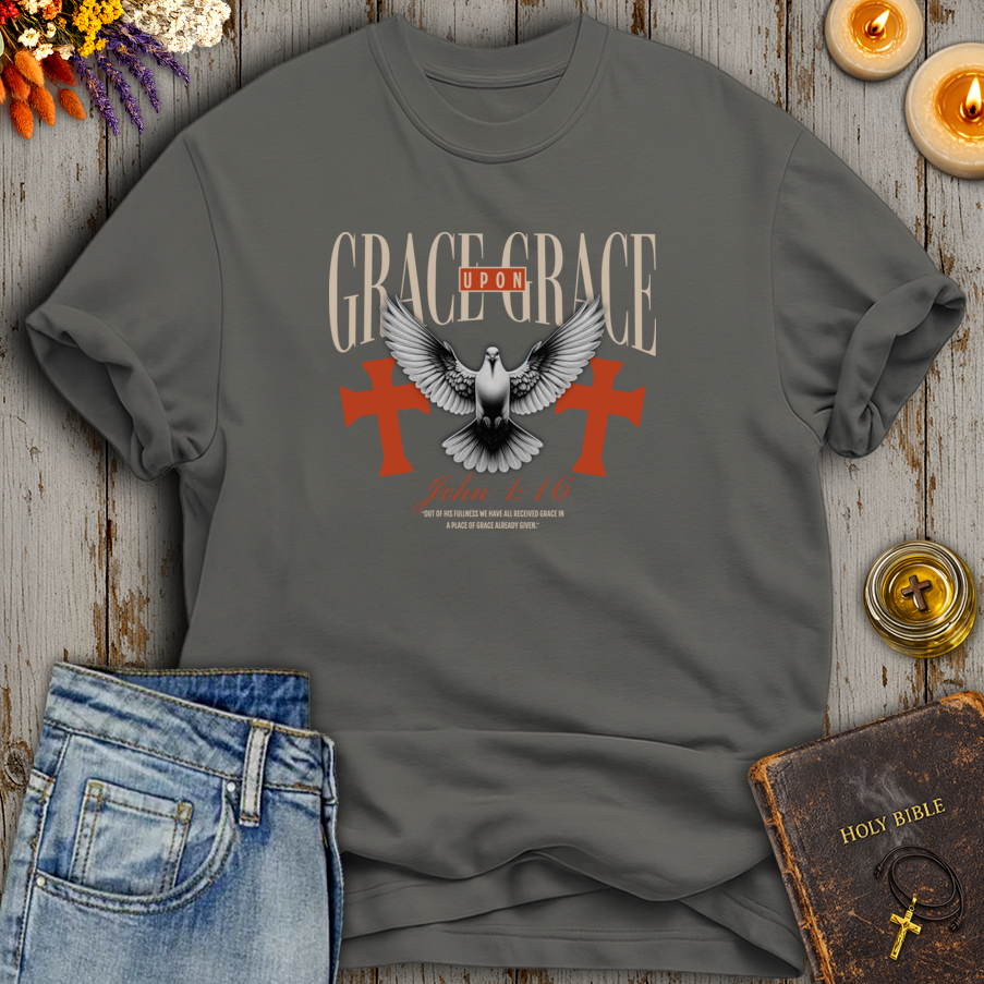 Grace Upon Grace John 1:16 T-Shirt