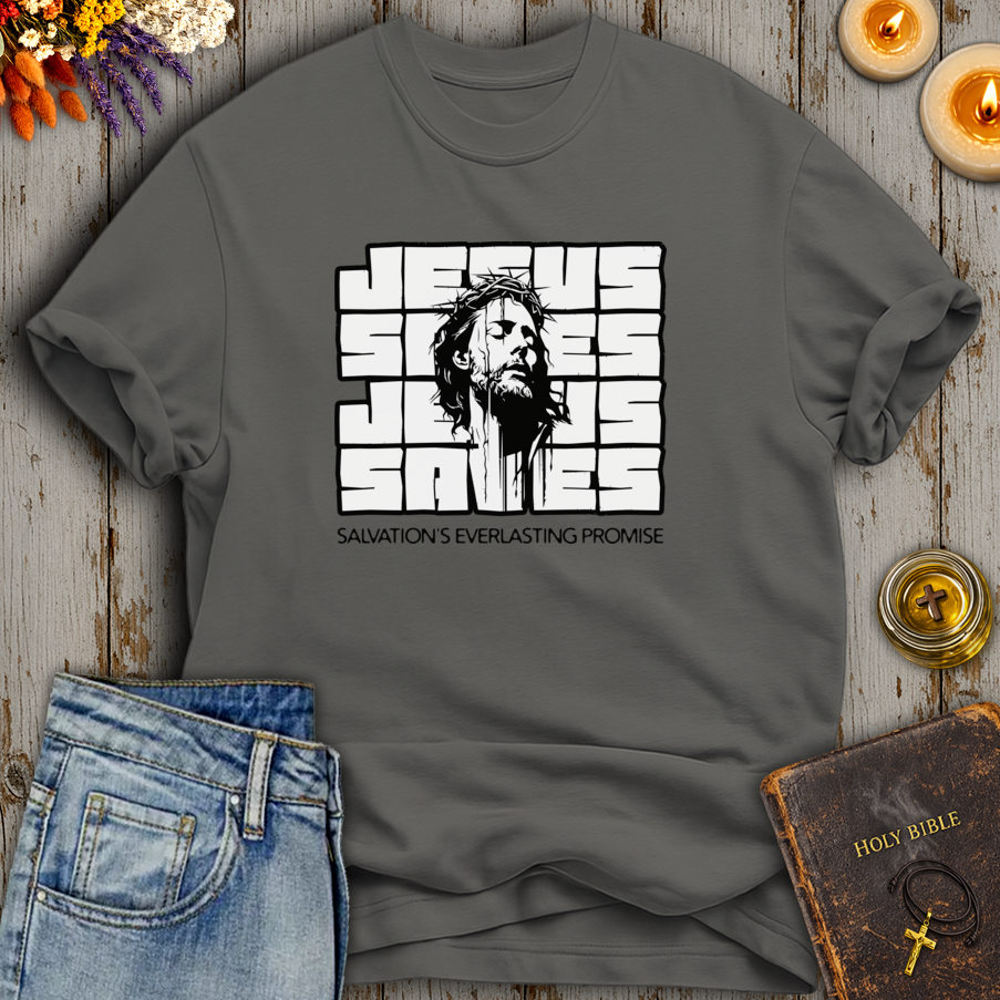 Jesus Saves - Salvation's Everlasting Promise T-Shirt