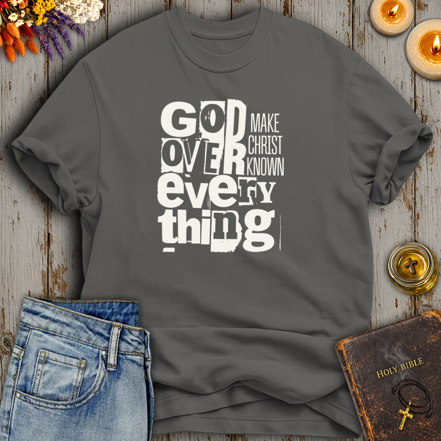 God Over Everything T-Shirt