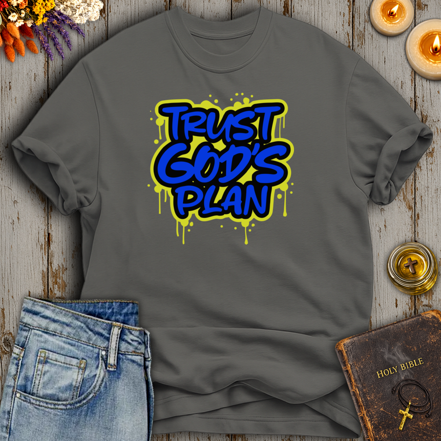 Trust Gods Plan T-Shirt