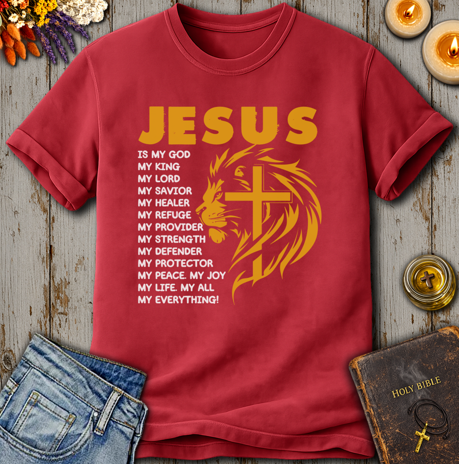 Jesus Is My Everything T-Shirt