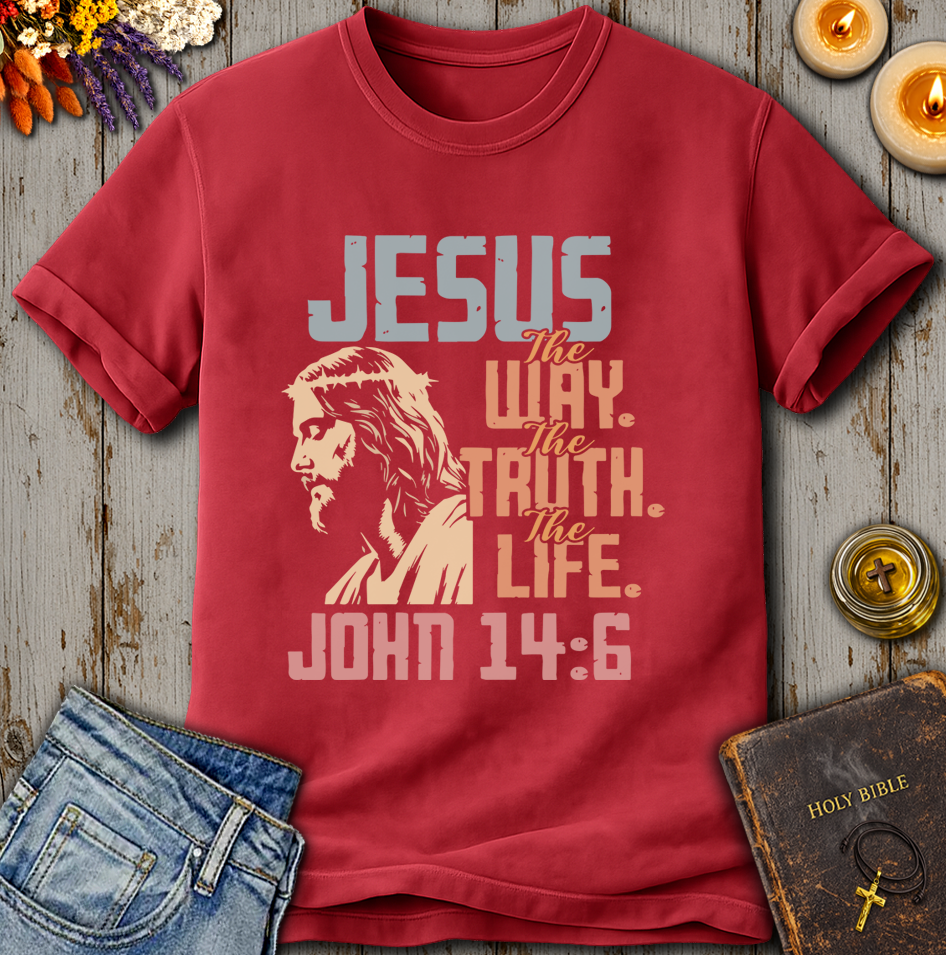 Jesus The Way The Truth The Life John 14:6 T-Shirt