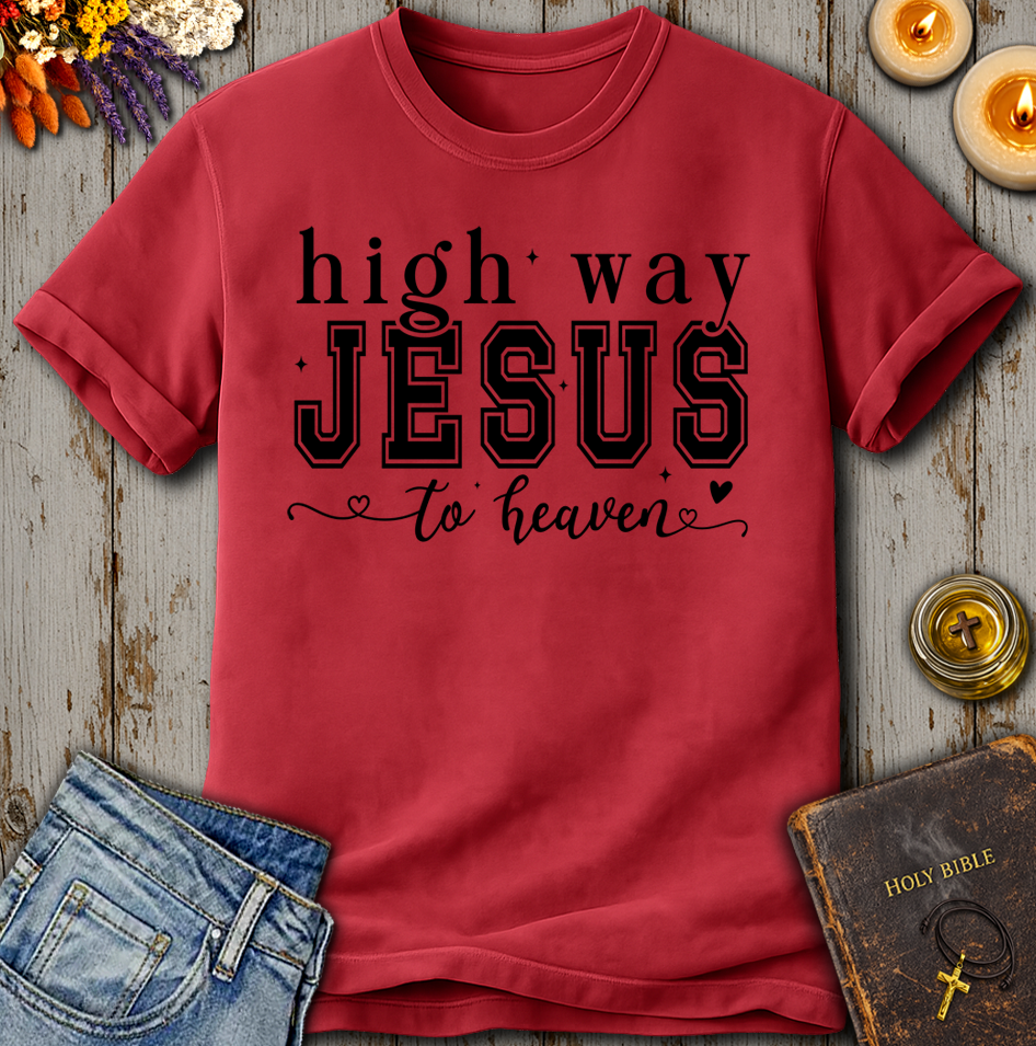 Jesus- Highway To Heaven T-Shirt