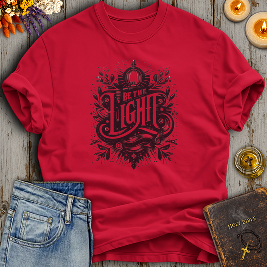 Be The Light T-Shirt