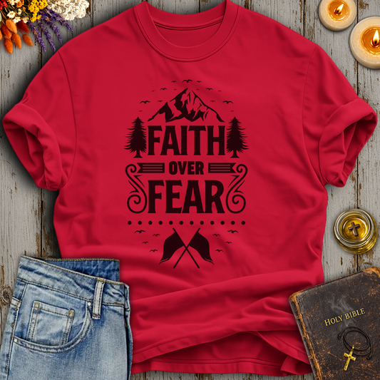 Faith Over Fear T-Shirt