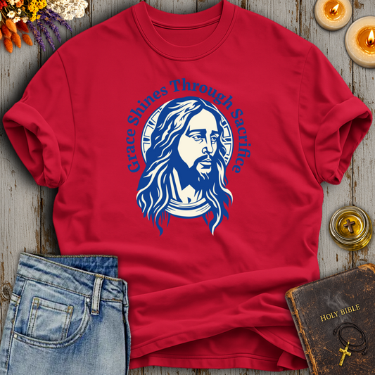 Grace Shines Through Sacrifice T-Shirt