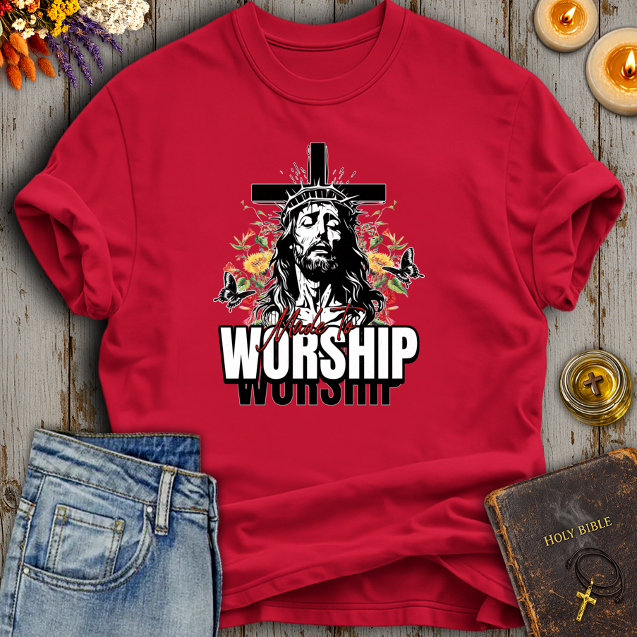 Made To Worship T-Shirt