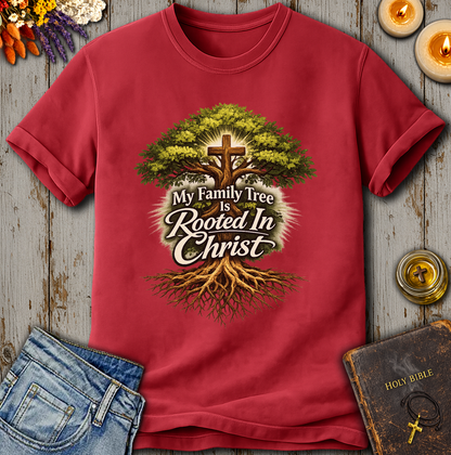 My Family Tree is Rooted In Christ T-Shirt
