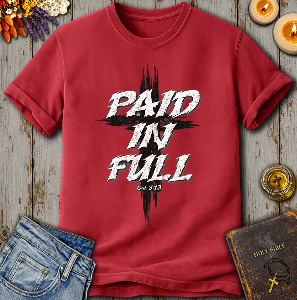 Paid In Full T-Shirt