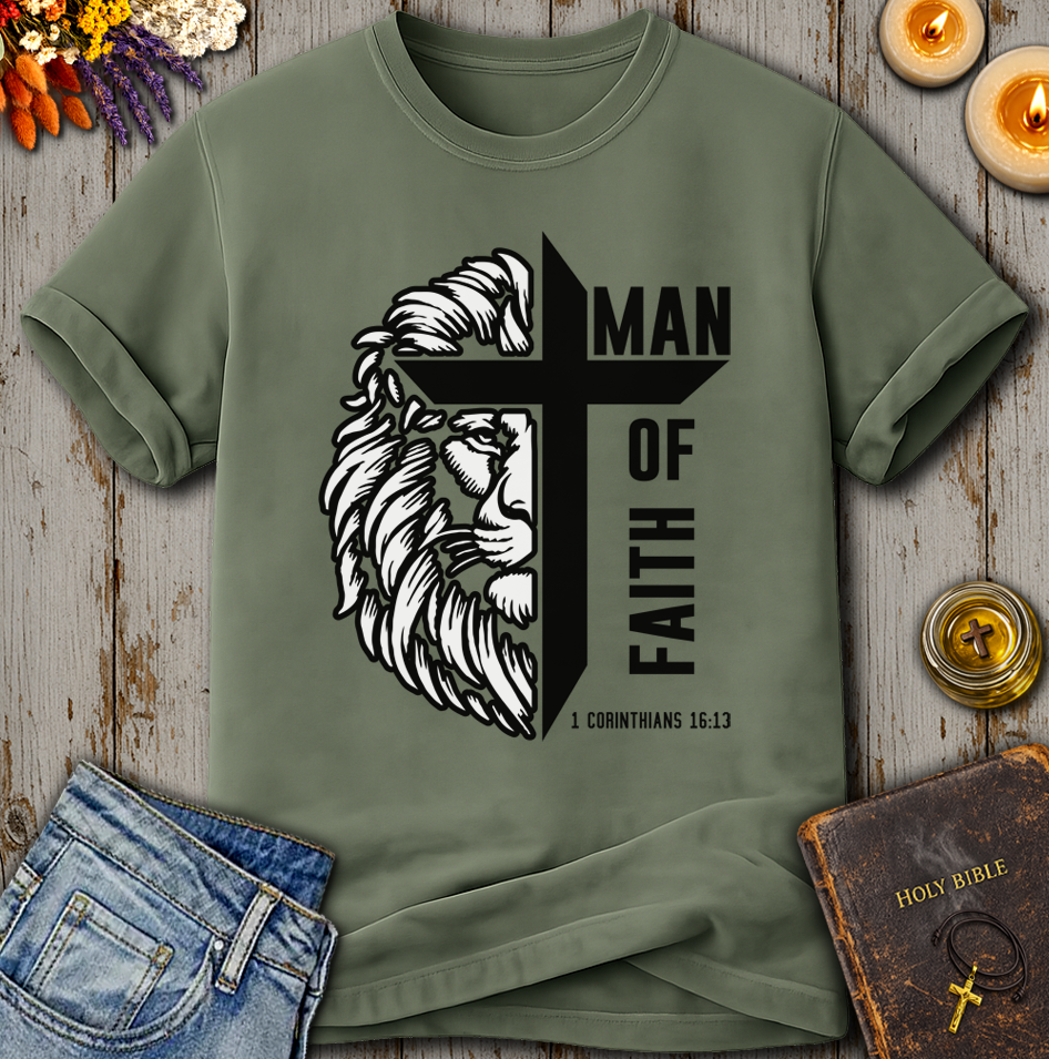 Man Of Faith - 1 Corinthians 16:13 T-Shirt
