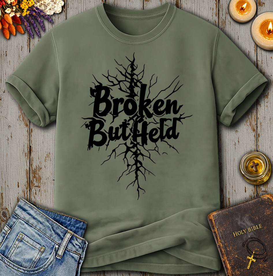 Broken But Held T-Shirt