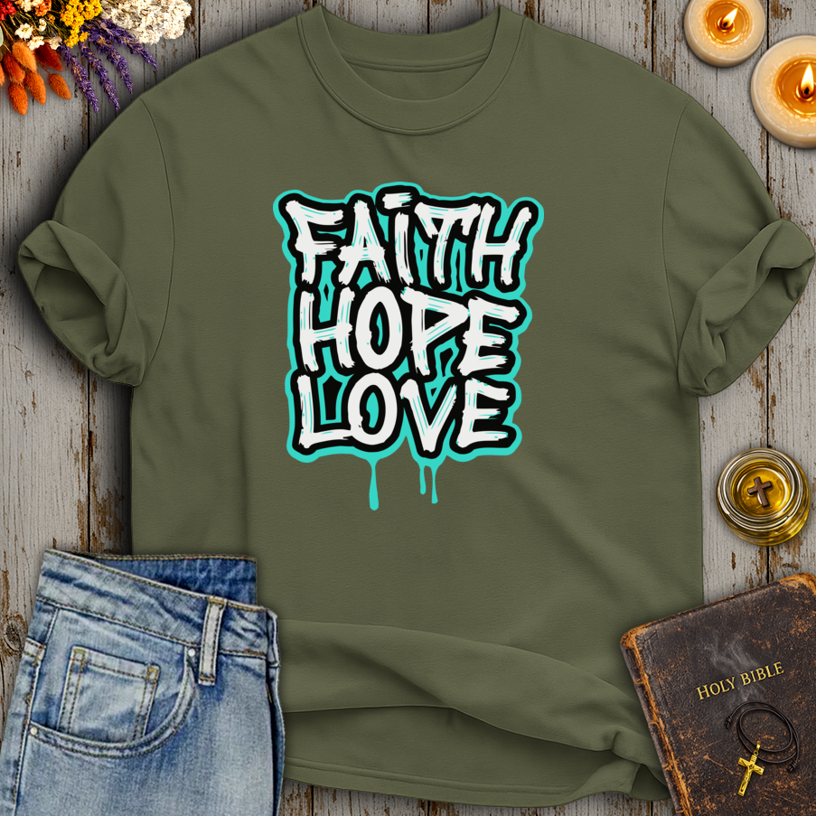 Faith Hope Love T-Shirt