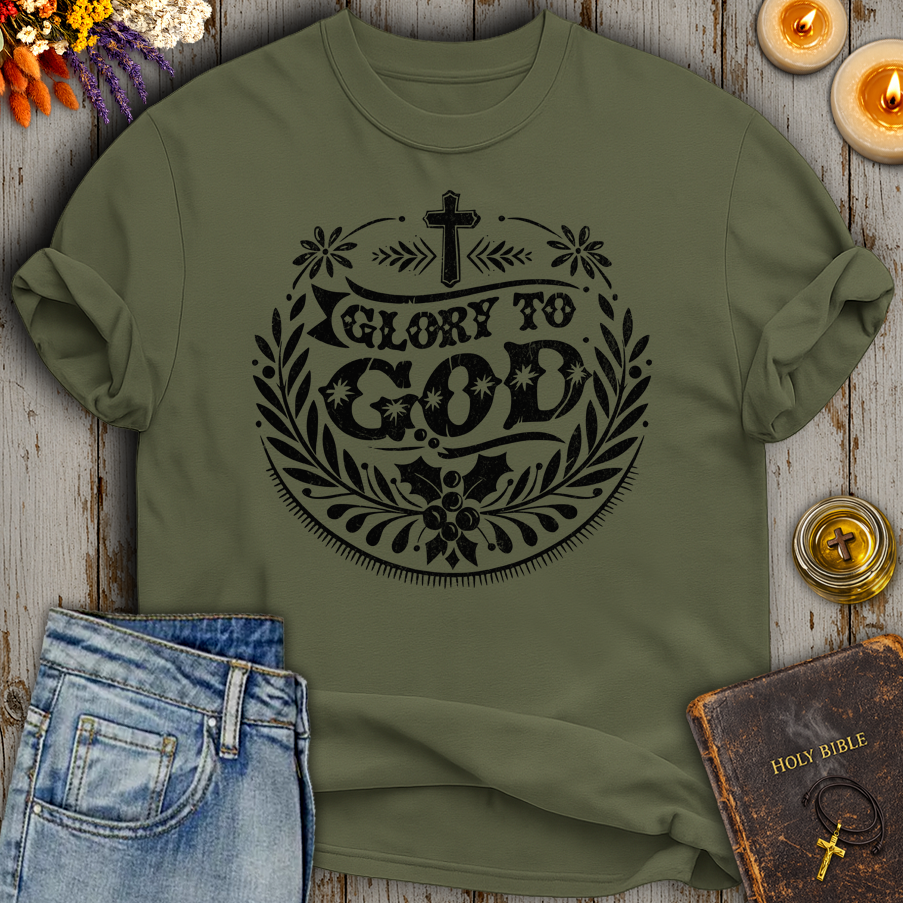 Glory To God T-Shirt
