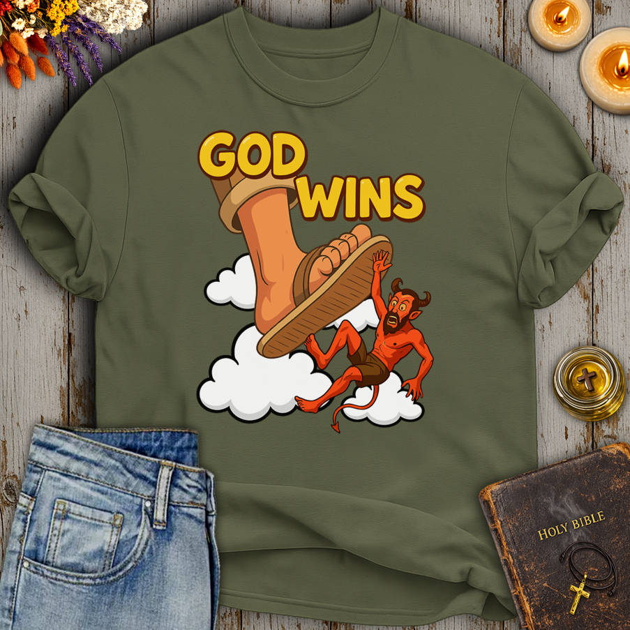 God Wins T-Shirt
