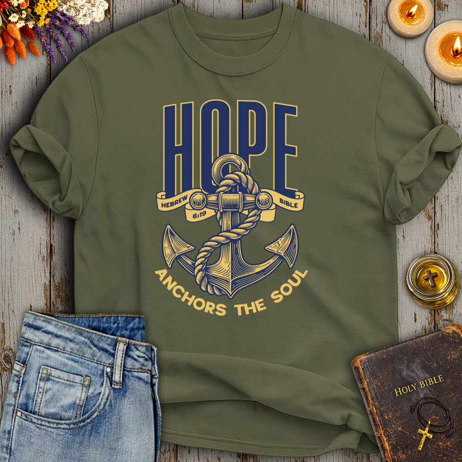 Hope Anchors The Soul Hebrews 6:19 T-Shirt
