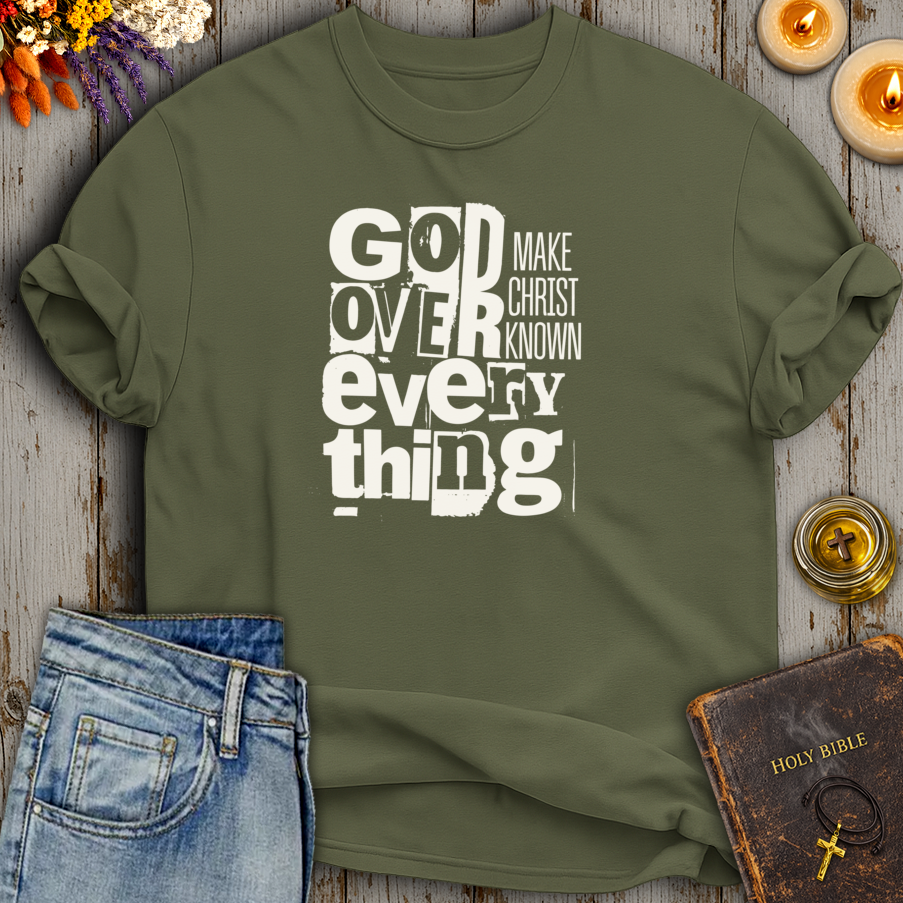 God Over Everything T-Shirt
