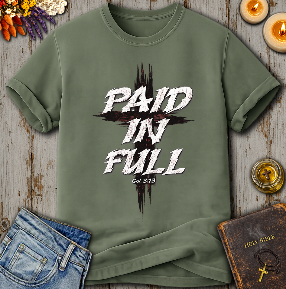 Paid In Full T-Shirt