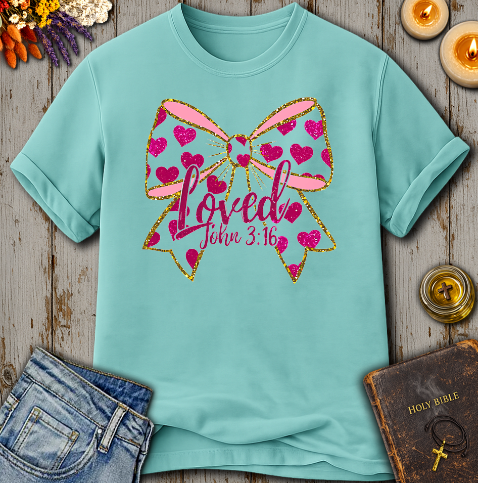 Loved John 3:16 T-Shirt
