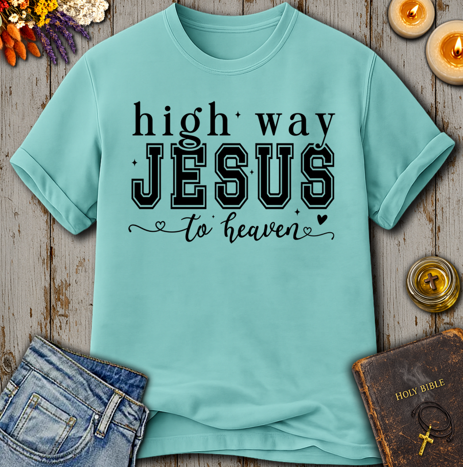 Jesus- Highway To Heaven T-Shirt