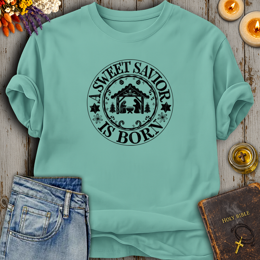 A Sweet Savior Is Born T-Shirt