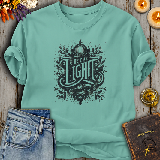 Be The Light T-Shirt