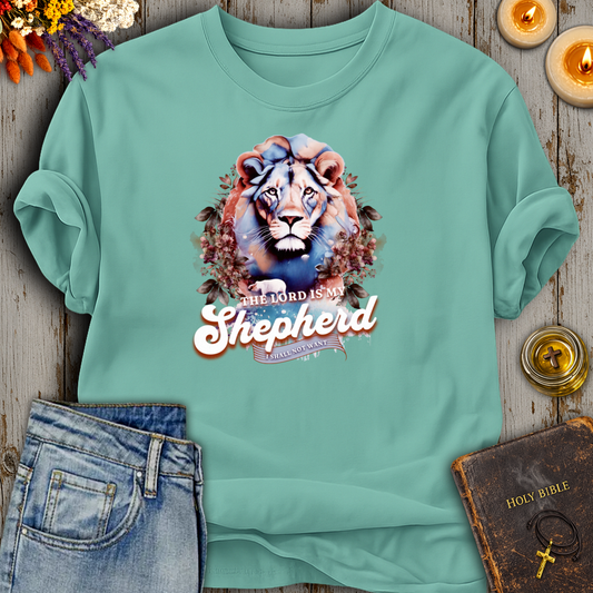 The Lord Is My Shepherd I Shall Not Want T-Shirt