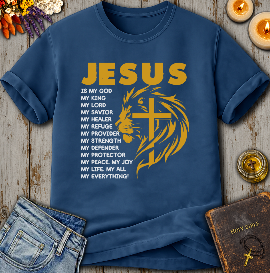 Jesus Is My Everything T-Shirt