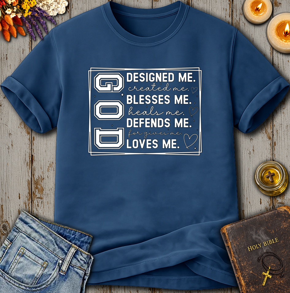 God Designed Me T-Shirt
