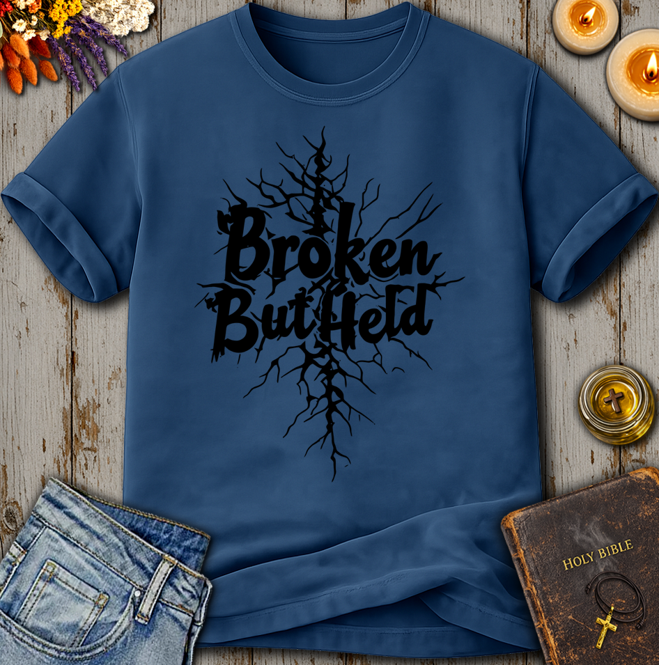 Broken But Held T-Shirt
