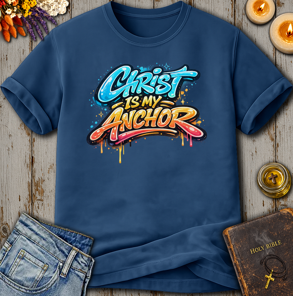 Christ Is My Anchor T-Shirt