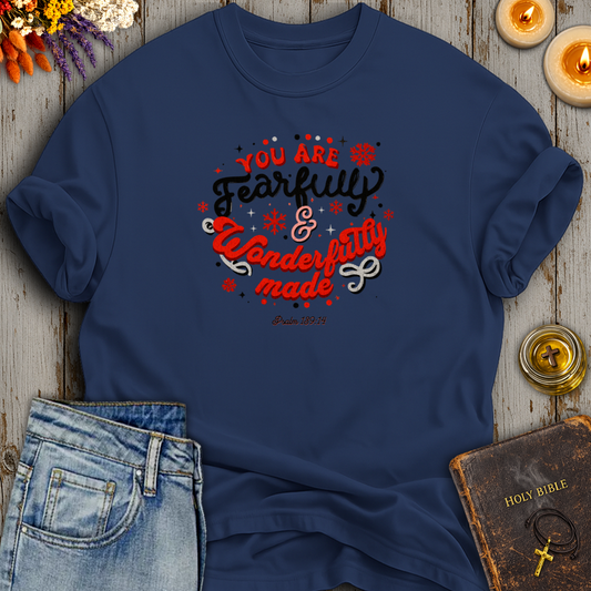 Fearfully & Wonderfully Made Psalm 139:14 T-Shirt