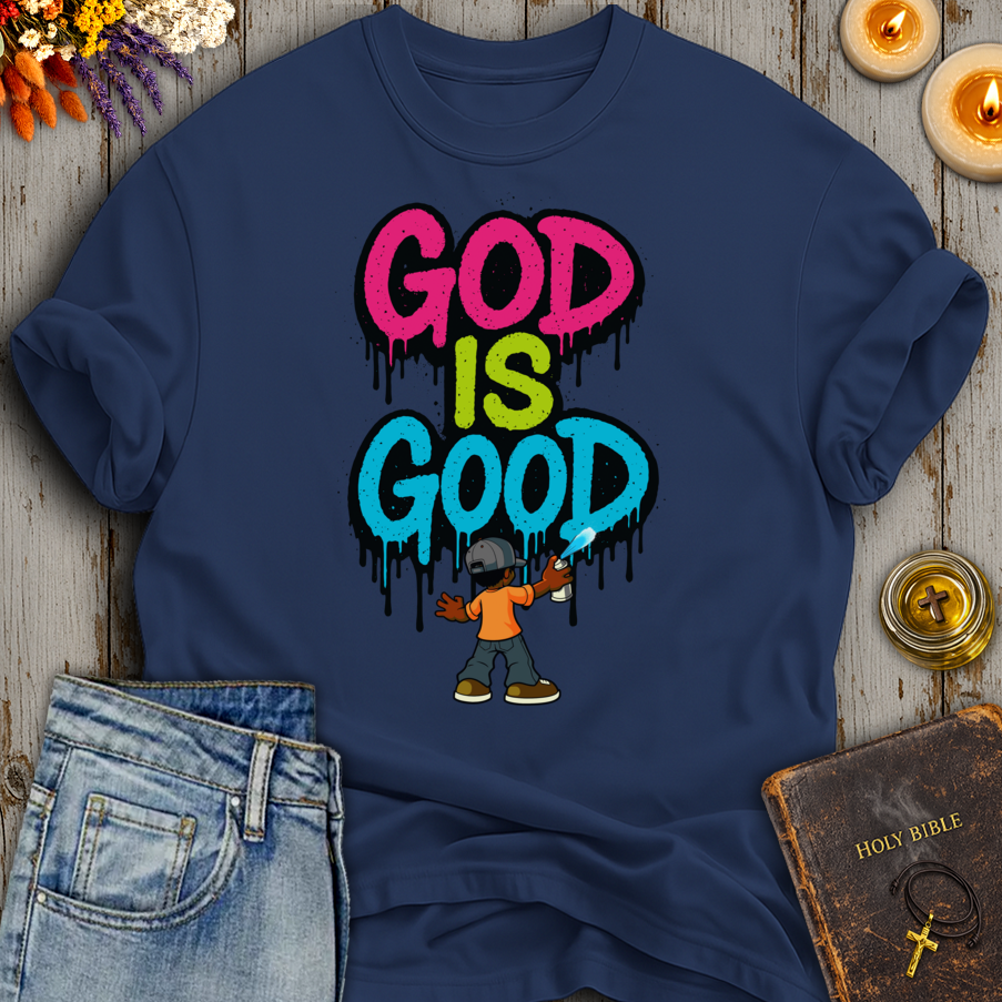 God Is Good T-Shirt