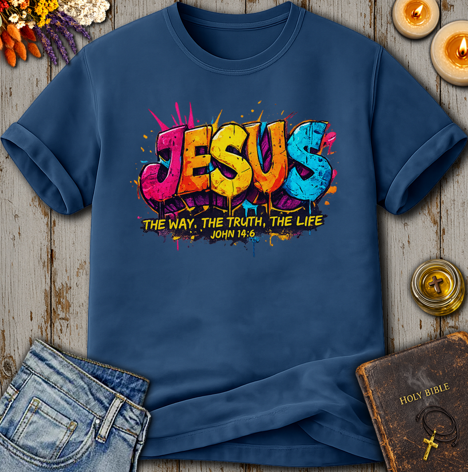 Jesus The Way The Truth The Life John 14:6 T-Shirt