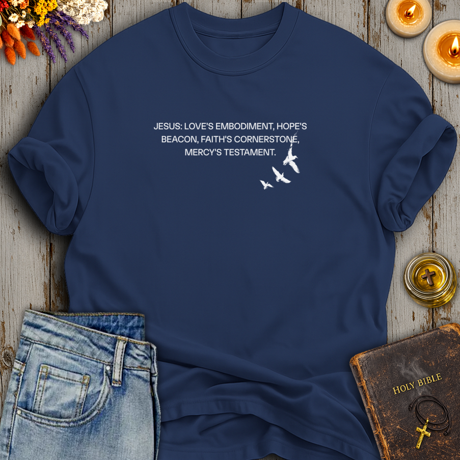 Jesus: Love's Embodiment T-Shirt