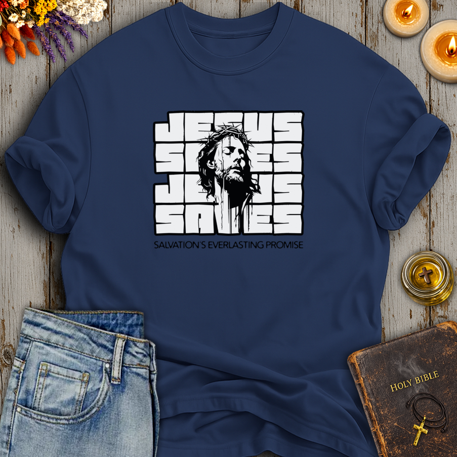 Jesus Saves - Salvation's Everlasting Promise T-Shirt