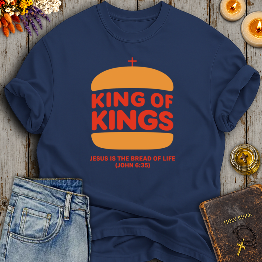 King Of Kings Bread Of Life T-Shirt