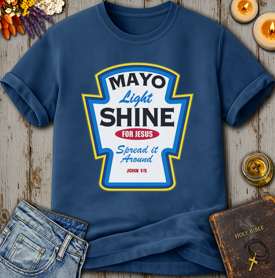 Mayo Light Shine For Jesus T-Shirt