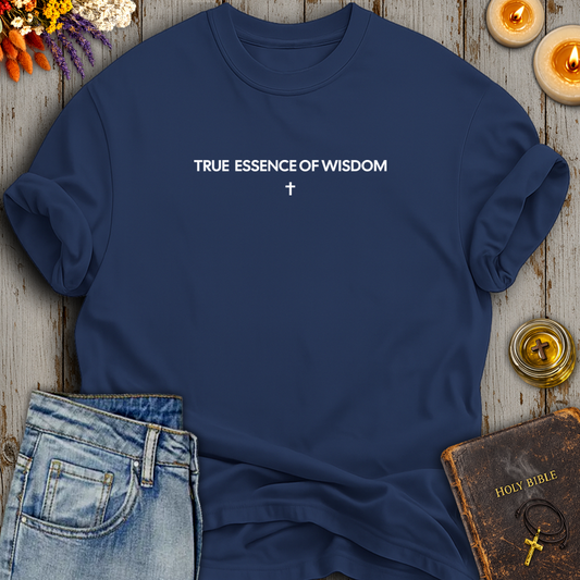 True Essence Of Wisdom T-Shirt